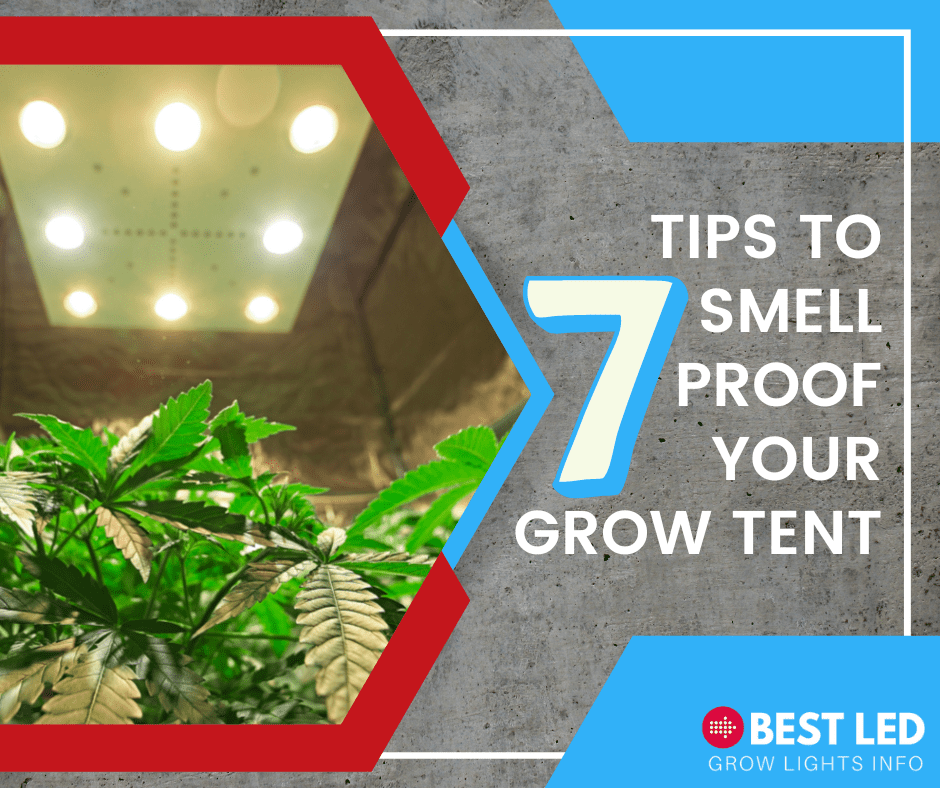 7 Tips to Smell Proof Your Grow Tent (1)